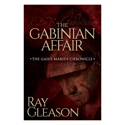 "The Gabinian Affair" - "" ("Gleason Ray")