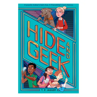 "Hide and Geek" - "" ("Jagger T. P.")