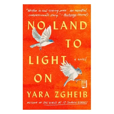 "No Land to Light on" - "" ("Zgheib Yara")