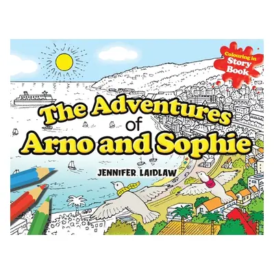 "The Adventures of Arno and Sophie" - "" ("Laidlaw Jennifer")