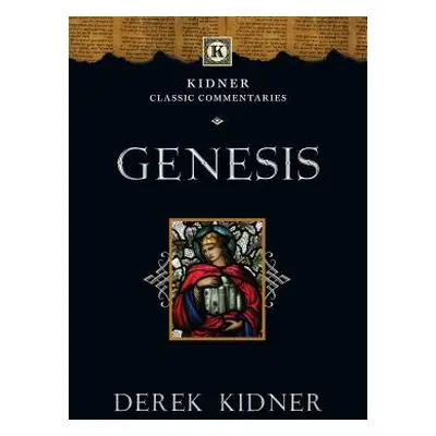 "Genesis" - "" ("Kidner Derek")