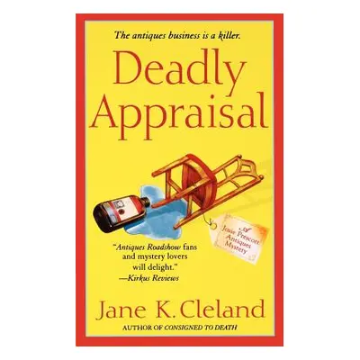 "Deadly Appraisal" - "" ("Cleland Jane K.")