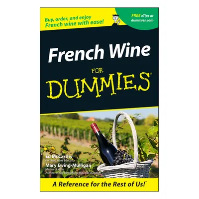 "French Wine for Dummies" - "" ("McCarthy Ed")