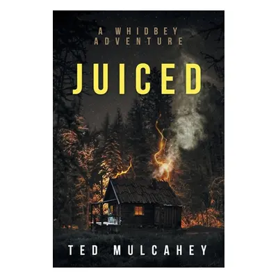 "Juiced" - "" ("Mulcahey Ted")