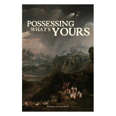 "Possessing What's Yours" - "" ("Sweeney Myles")