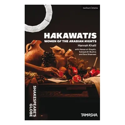 "Hakawatis: Women of the Arabian Nights" - "" ("Khalil Hannah")