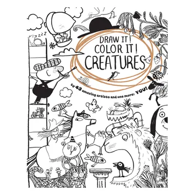 "Draw It! Color It! Creatures" - "" ("Clarion Books")