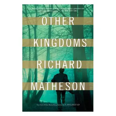 "Other Kingdoms" - "" ("Matheson Richard")