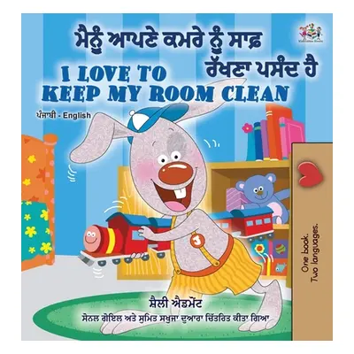 "I Love to Keep My Room Clean (Punjabi English Bilingual Book -India)" - "" ("Admont Shelley")