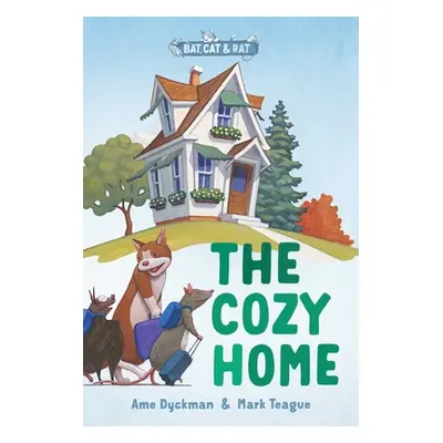 "The Cozy Home: Three-And-A-Half Stories" - "" ("Dyckman Ame")