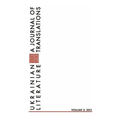 "Ukrainian Literature Volume 3" - "" ("Tarnawsky Maxim")