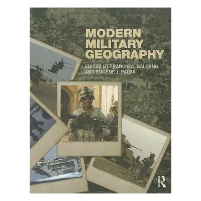 "Modern Military Geography" - "" ("Galgano Francis")