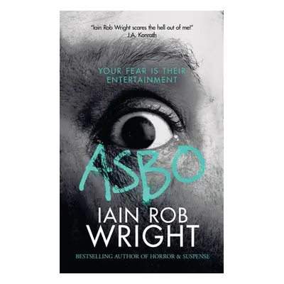 "Asbo" - "" ("Wright Iain Rob")