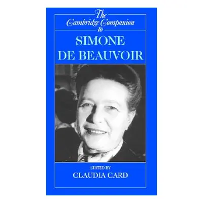 "The Cambridge Companion to Simone de Beauvoir" - "" ("Card Claudia")