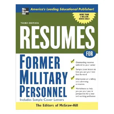 "Resumes for Former Military Personnel" - "" ("McGraw-Hill")