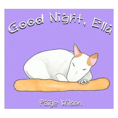 "Good Night, Ella" - "" ("Wilson Paige")