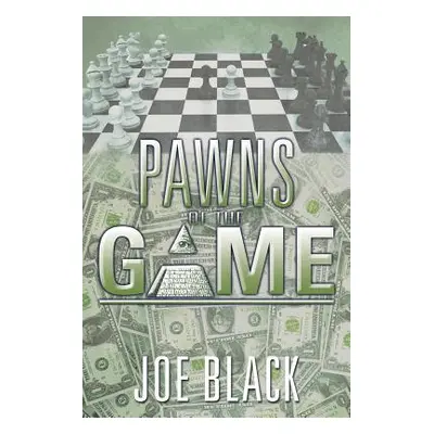 "Pawns of the Game" - "" ("Black Joe")