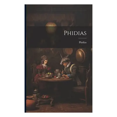 "Phidias" - "" ("Phidias")