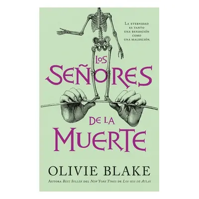 "Los Senores de la Muerte" - "" ("Blake Olivie")