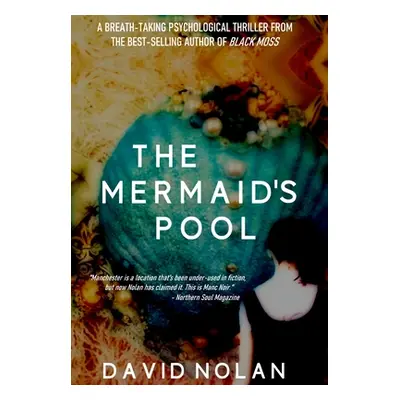 "The Mermaid's Pool" - "" ("Nolan David")