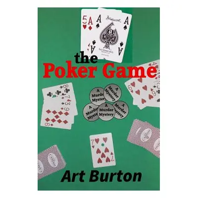 "The Poker Game" - "" ("Burton Art")