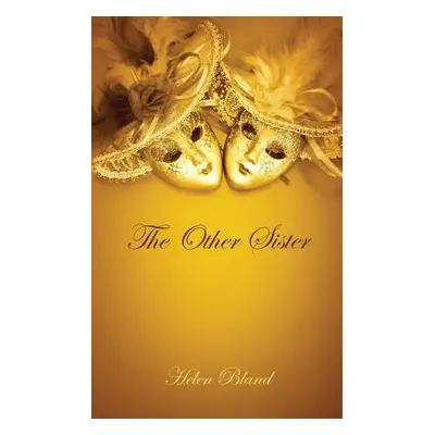 "The Other Sister" - "" ("Bland Helen")