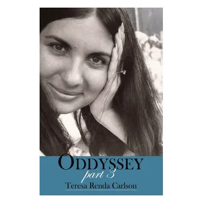 "Oddyssey, Part 3" - "" ("Carlson Teresa Renda")