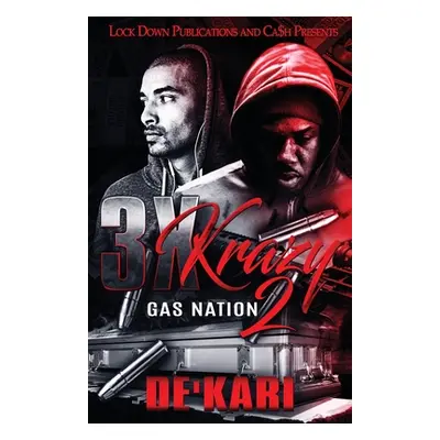 "3X Krazy 2" - "" ("De'kari")