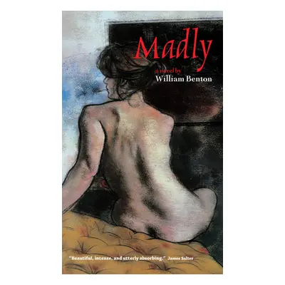 "Madly" - "" ("Benton William")