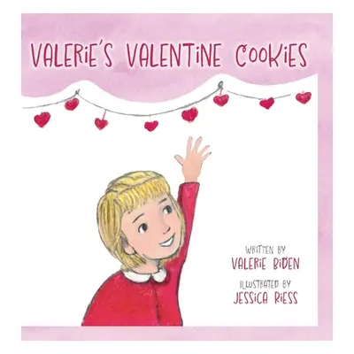 "Valerie's Valentine Cookies" - "" ("Biden Valerie")