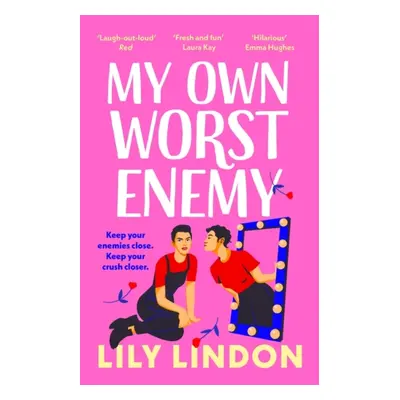 "My Own Worst Enemy" - "The hot new enemies-to-lovers romcom for 2023!" ("Lily Lindon Lindon")