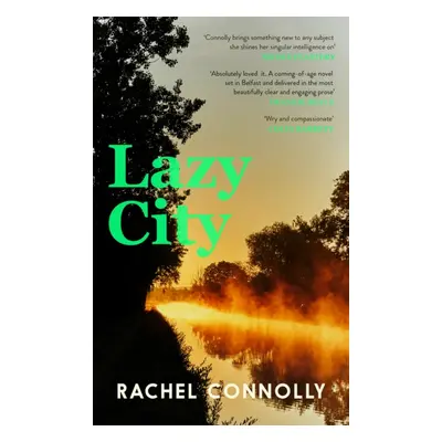 "Lazy City" - "" ("Connolly Rachel")