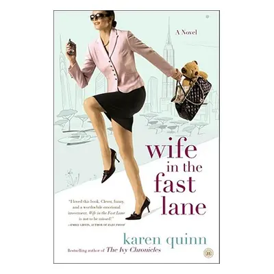 "Wife in the Fast Lane" - "" ("Quinn Karen")