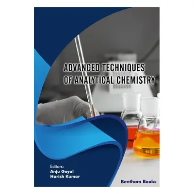 "Advanced Techniques of Analytical Chemistry" - "" ("Kumar Harish")