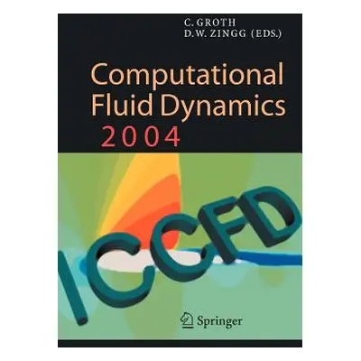 "Computational Fluid Dynamics 2004: Proceedings of the Third International Conference on Computa