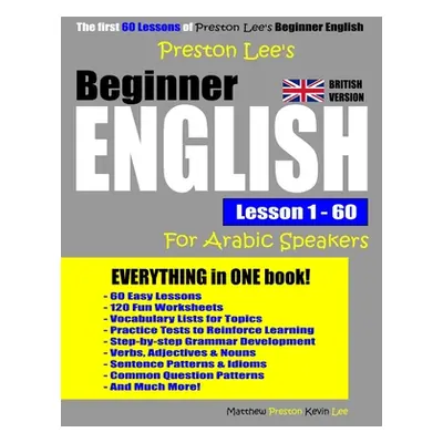 "Preston Lee's Beginner English Lesson 1 - 60 For Arabic Speakers (British Version)" - "" ("Pres