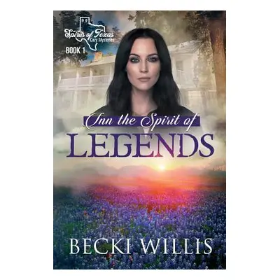 "Inn the Spirit of Legends" - "" ("Willis Becki")