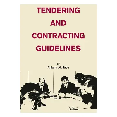 "Tendering and Contracting Guidelines" - "" ("Taee Ahkam Al")