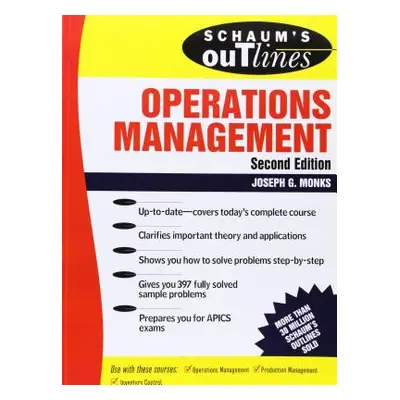 "Schaum's Outline of Operations Management" - "" ("Monks Joseph")