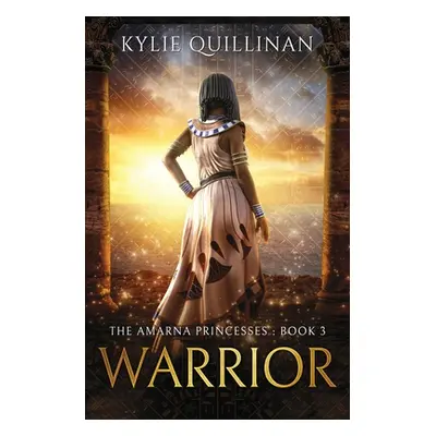 "Warrior" - "" ("Quillinan Kylie")