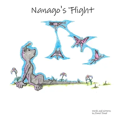 "Nanago's Flight" - "" ("Dowd Daniel")