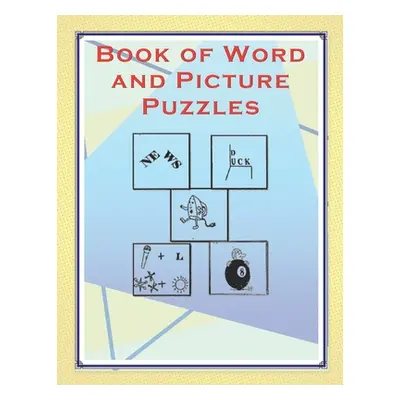 "Book of Word and Picture Puzzles" - "" ("Parker O. B.")