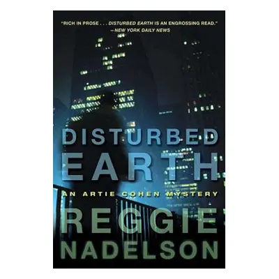 "Disturbed Earth: An Artie Cohen Mystery" - "" ("Nadelson Reggie")