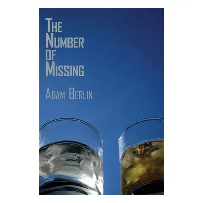 "Number of Missing" - "" ("Berlin Adam")