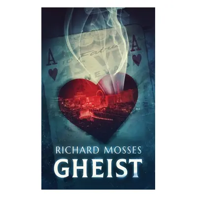 "Gheist" - "" ("Mosses Richard")