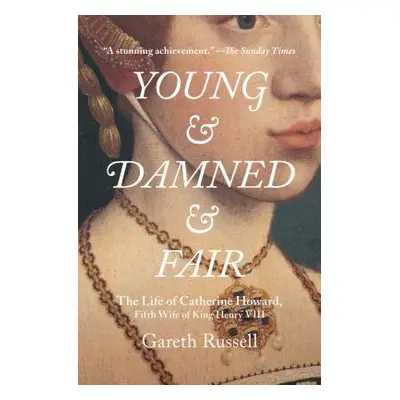 "Young and Damned and Fair" - "" ("Russell Gareth")