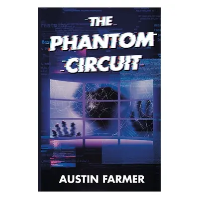 "The Phantom Circuit" - "" ("Farmer Austin")