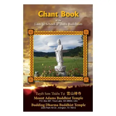 "Mt. Adams Buddhist Temple Chant Book" - "" ("Sampson Kozen")