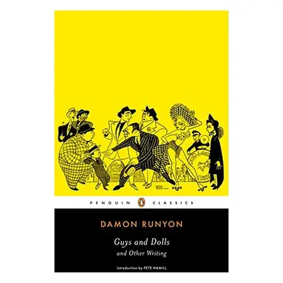 "Guys and Dolls and Other Writings" - "" ("Runyon Damon")