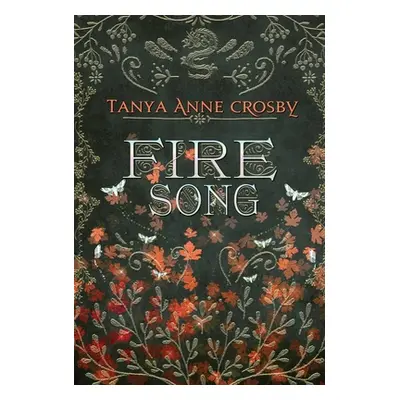 "Fire Song" - "" ("Crosby Tanya Anne")